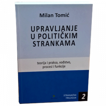 UPRAVLJANJE U POLITIČKIM STRANKAMA 