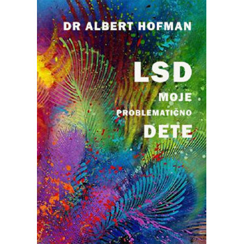 LSD MOJE PROBLEMATIČNO DETE 