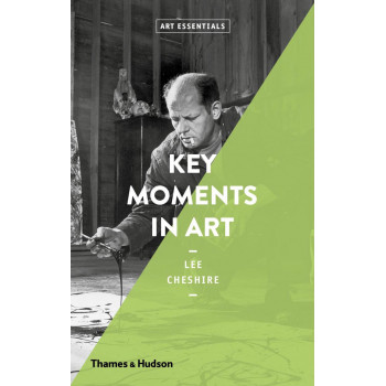 KEY MOMENTS IN ART 