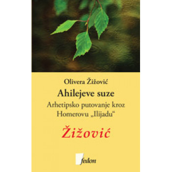 AHILEJEVE SUZE 
