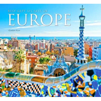 BEST-KEPT SECRETS OF EUROPE 