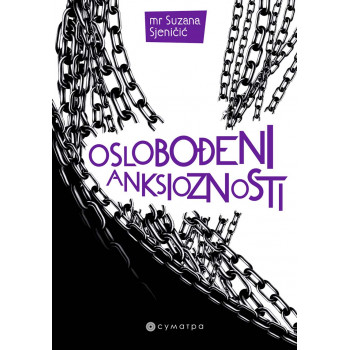 OSLOBOĐENI ANKSIOZNOSTI 