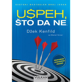 USPEH ŠTO DA NE Prerađeno i dopunjeno izdanje 
