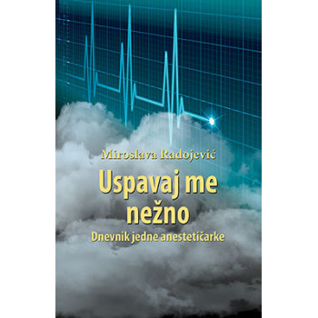 USPAVAJ ME NEŽNO 