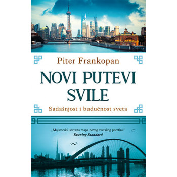 NOVI PUTEVI SVILE 