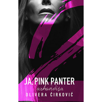 JA PINK PANTER 2 Arhondisa 