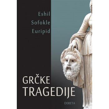 GRČKE TRAGEDIJE III izdanje 