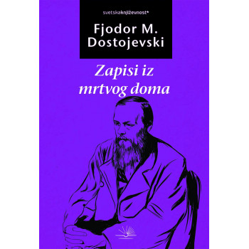 ZAPISI IZ MRTVOG DOMA 
