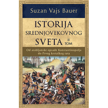 ISTORIJA SREDNJOVEKOVNOG SVETA II tom 