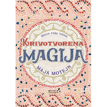 KRIVOTVORENA MAGIJA 