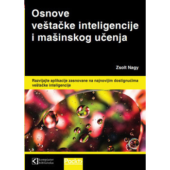 OSNOVE VEŠTAČKE INTILIGENCIJE I MAŠINSKOG UČENJA 