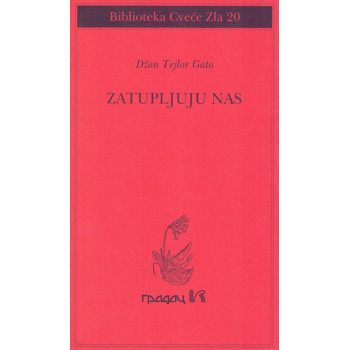 ZATUPLJUJU NAS 