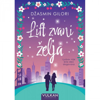 LIFT ZVANI ŽELJA 
