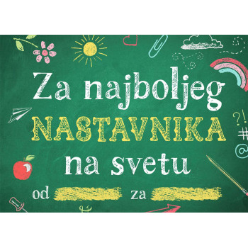 Popuni i pokloni ZA NAJBOLJEG NASTAVNIKA NA SVETU 