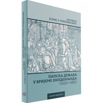 PAPSKA DRŽAVA U VRIJEME HILDEBRANDA 1020-1085 