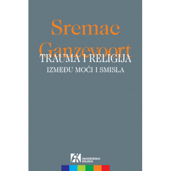 TRAUMA I RELIGIJA Između noći i smisla 