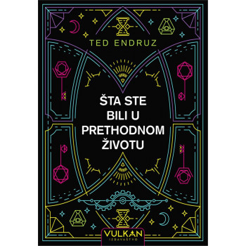 ŠTA STE BILI U PRETHODNOM ŽIVOTU 