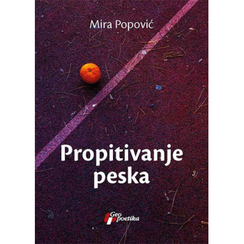PROPITIVANJE PESKA 