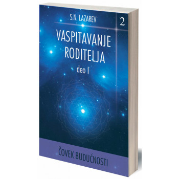 VASPITAVANJE RODITELJA II deo 