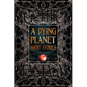 A DYING PLANET SHOR STORIES