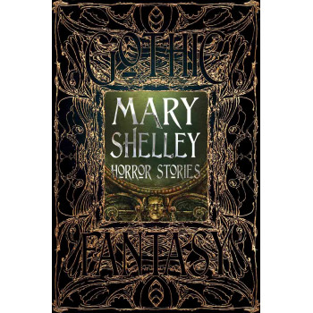 MARRY SHELLEY HORROR STORIES 