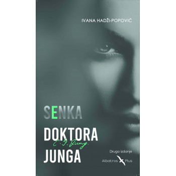 SENKA DOKTORA JUNGA  2.izdanje 