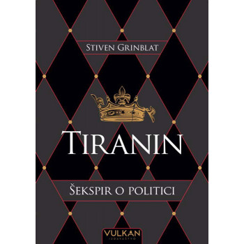 TIRANIN Šekspir o politici 