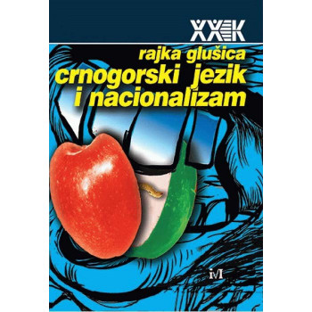 CRNOGORSKI JEZIK I NACIONALIZAM 