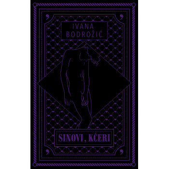 SINOVI, KĆERI 
