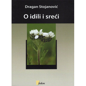 O IDILI I SREĆI 