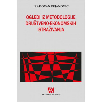 OGLEDI IZ METODOLOGIJE DRUŠTVENO-EKONOMSKIH ISTRAŽIVANJA 