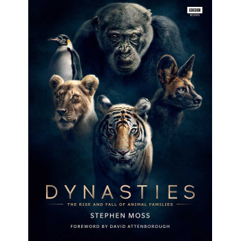 DYNASTIES THE RISE AND FALL OF ANIMAL FAMILIES 
