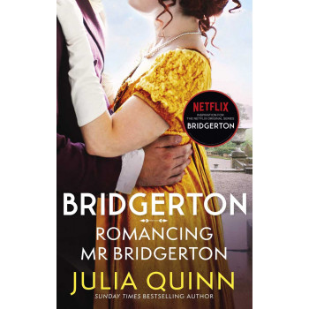 BRIDGERTON ROMANCING MR BRIDGERTON, book 4 