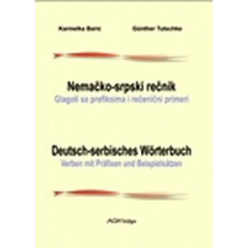 NEMAČKO-SRPSKI REČNIK: GLAGOLI SA PREFIKSIMA I REČENIČNI PRIMERI 