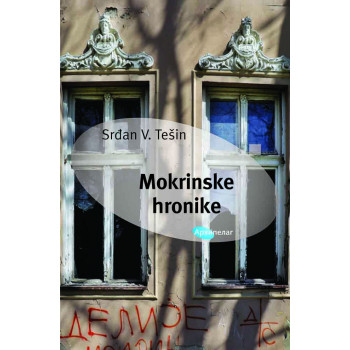 MOKRINSKE HRONIKE 