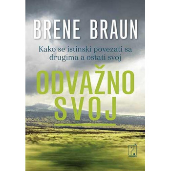 ODVAZNO SVOJ BRAUN 