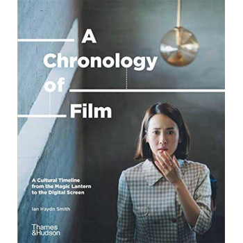 A CHRONOLOGY OF FILM 