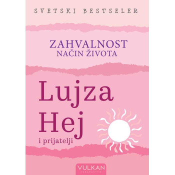 ZAHVALNOST: NAČIN ŽIVOTA 