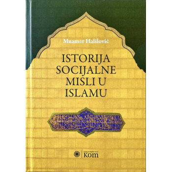 ISTORIJA SOCIJALNE MISLI U ISLAMU 