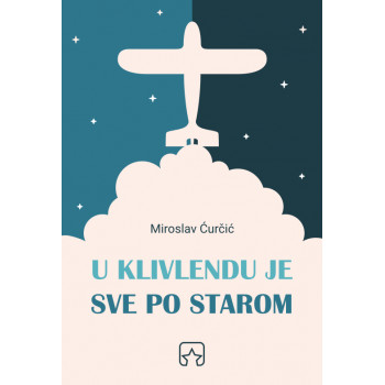 U KLIVLENDU JE SVE PO STAROM 