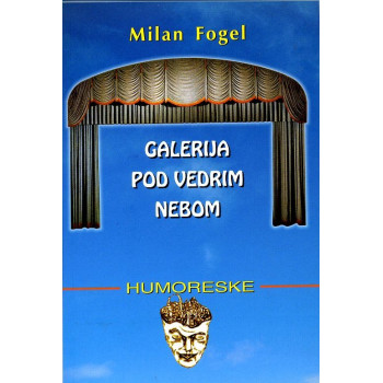 GALERIJA POD VEDRIM NEBOM 