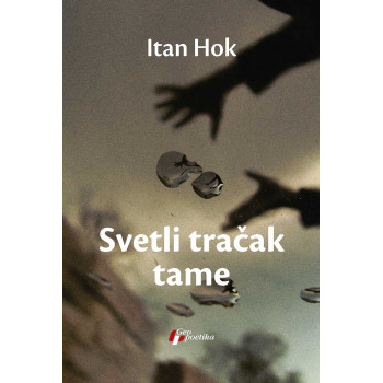 SVETLI TRAČAK TAME 