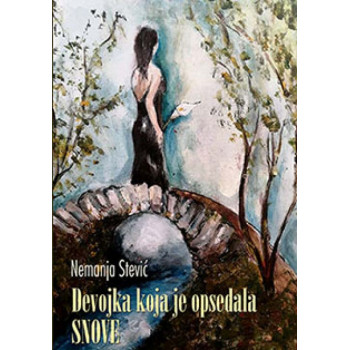 DEVOJKA KOJA JE OPSEDALA SNOVE 