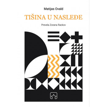 TIŠINA U NASLEĐE 