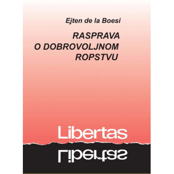 RASPRAVA O DOBROVOLJNOM ROPSTVU 