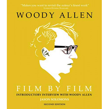 WOODY ALLEN FILM BY FILM 