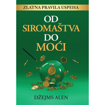 OD SIROMAŠTVA DO MOĆI 