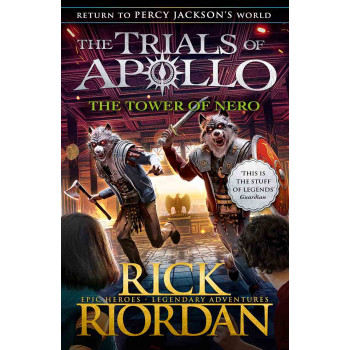 THE TOWER OF NERO (The Trials of Apollo Book 5) 