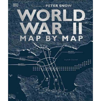 WORLD WAR II MAP BY MAP 