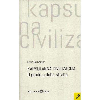 KAPSULARNA CIVILIZACIJA 